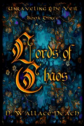 Lords of Chaos (Unraveling the Veil Book 3) poster