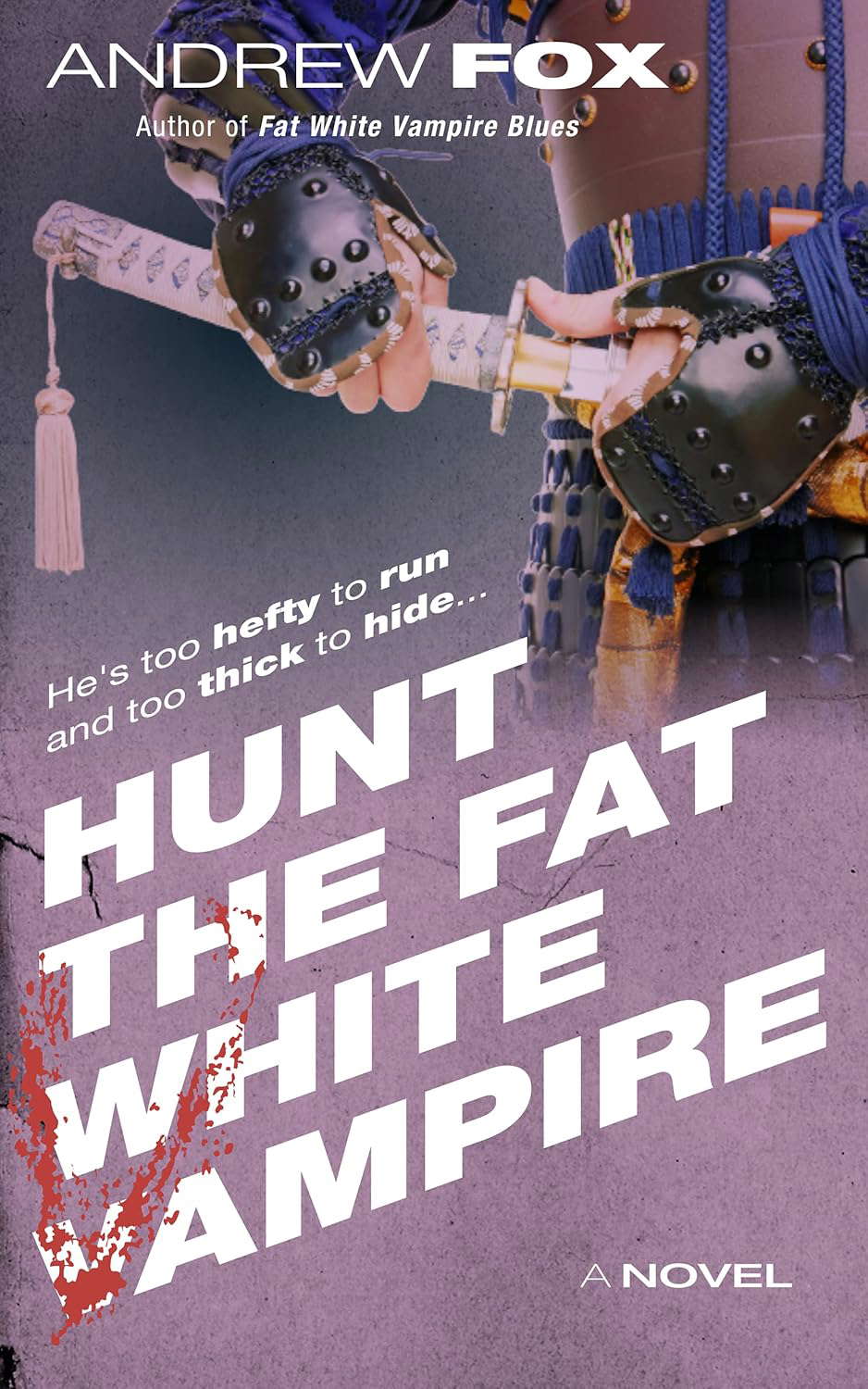 Hunt the Fat White Vampire poster