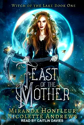Feast of the Mother (The Witch of the Lake Series) poster