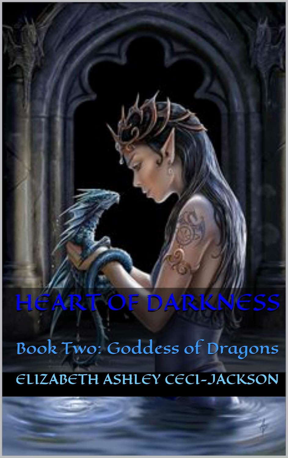 Heart of Darkness: Book Two: Goddess of Dragons poster