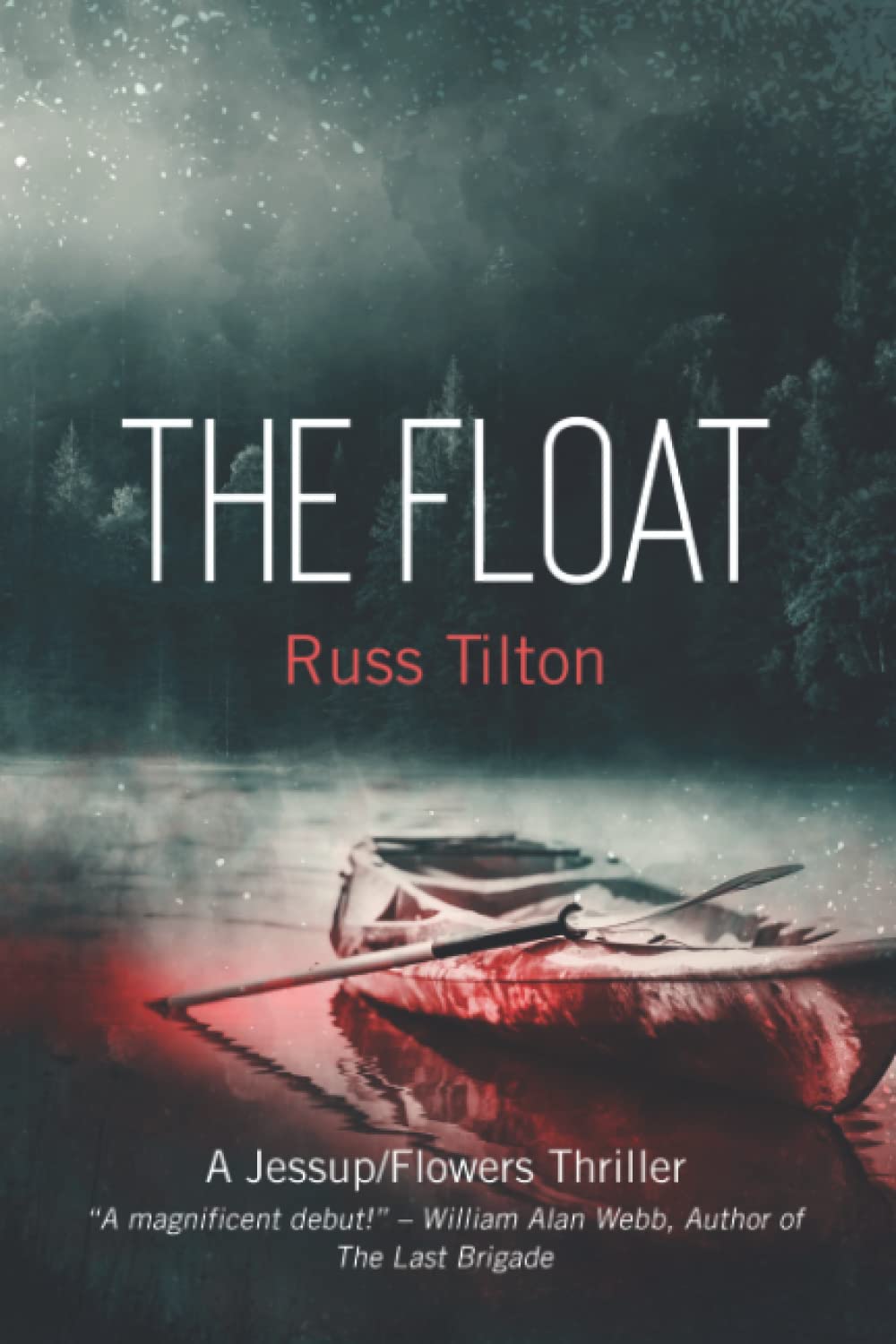The Float: A Jessup/Flowers Thriller poster