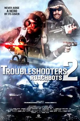 Troubleshooters 2: Roachbots poster