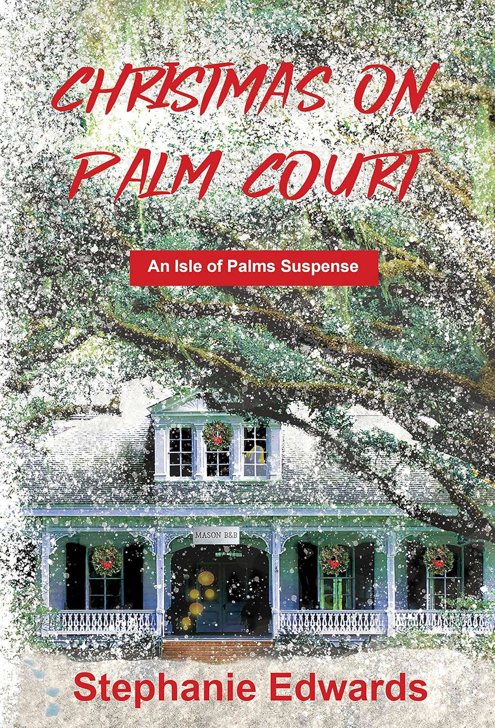 Christmas on Palm Court: An Isle of Palms Suspense poster