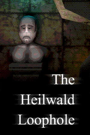 The Heilwald Loophole poster