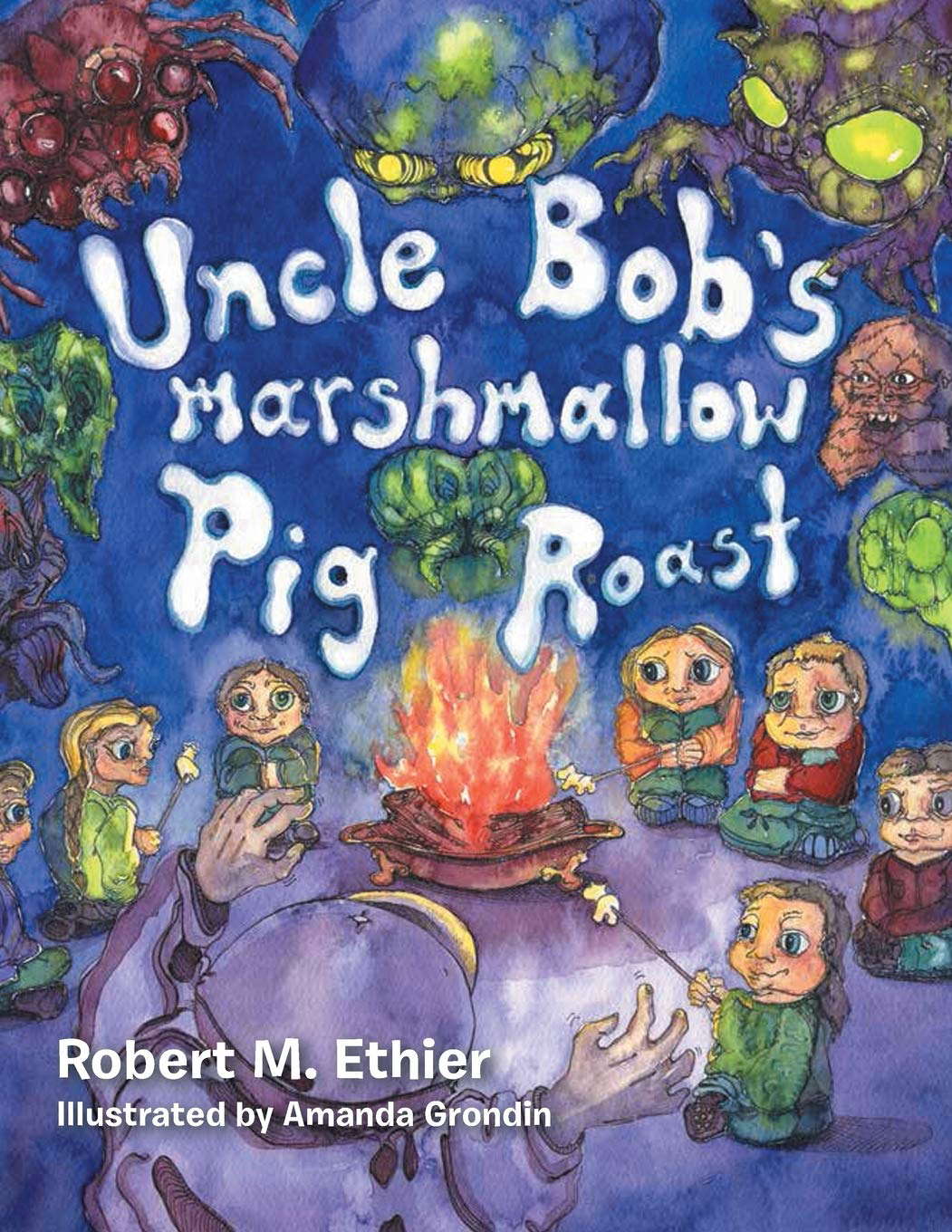 Uncle Bob's Marshmallow Pig Roast: Pig Roast poster