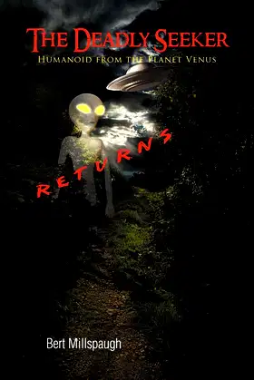 The Deadly Seeker Returns: Humanoid from the Planet Venus poster
