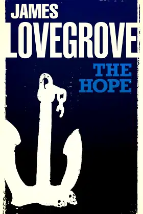 The Hope (The James Lovegrove Collection) poster