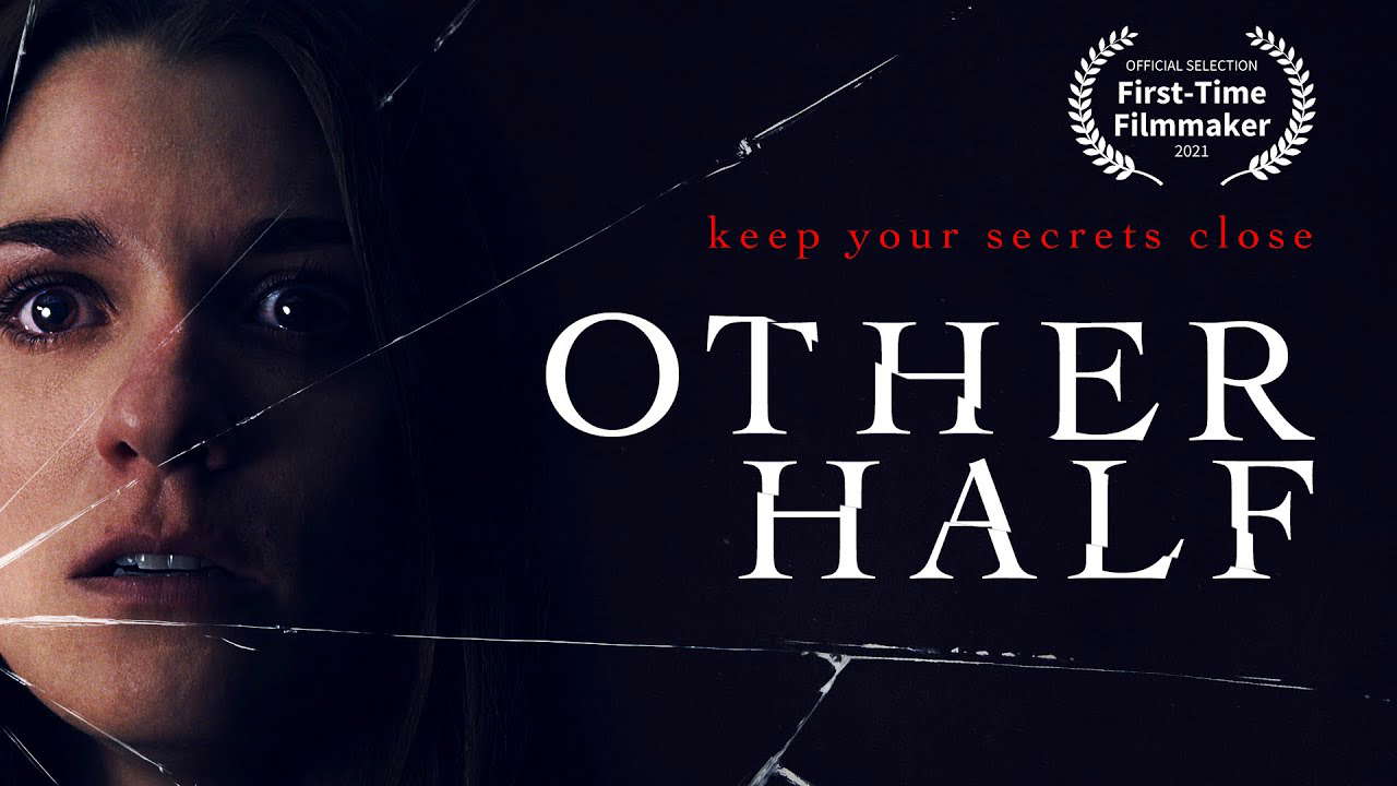 OTHER HALF |  Horror Short Film Shot on BMPCC4k