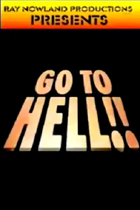 Go to Hell!! poster