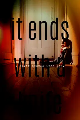 It Ends With A Knife poster