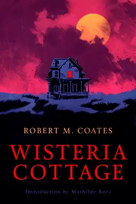 Wisteria Cottage (Valancourt 20th Century Classics) poster