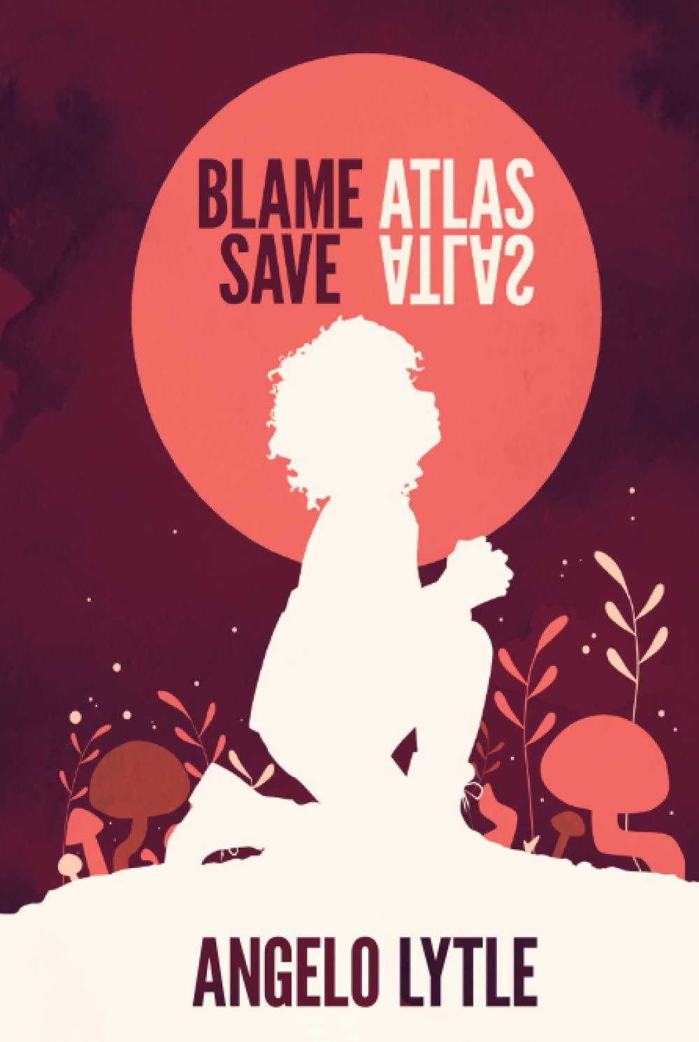 Blame Atlas Save Atlas poster