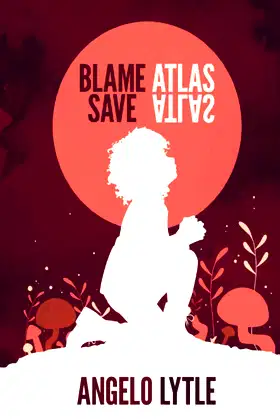 Blame Atlas Save Atlas poster