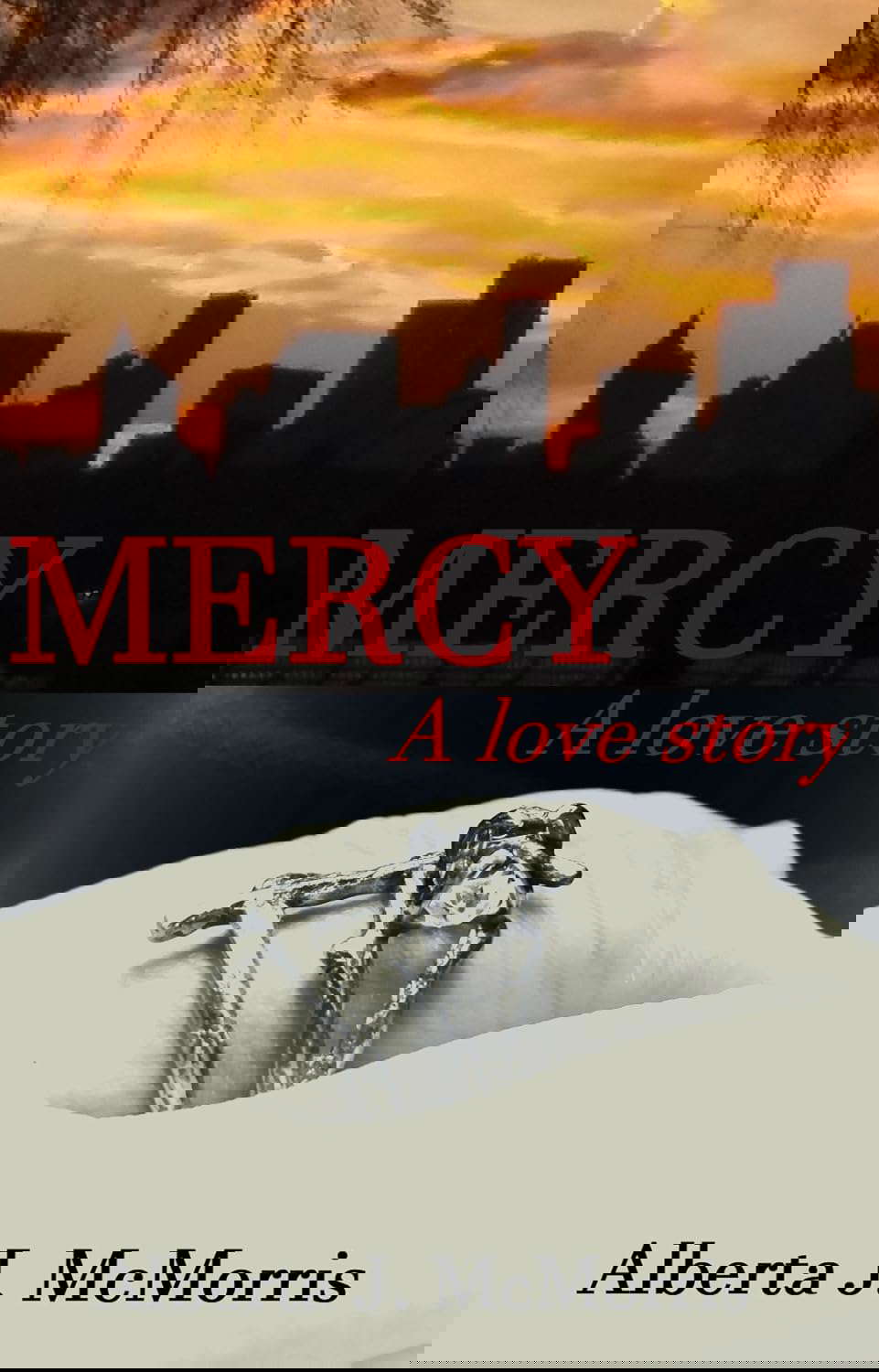 Mercy: a love story (Mathew Beaumont Series Book 1) poster