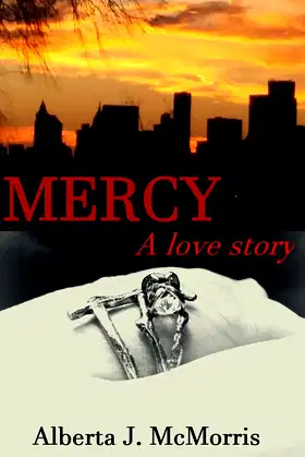 Mercy: a love story (Mathew Beaumont Series Book 1) poster