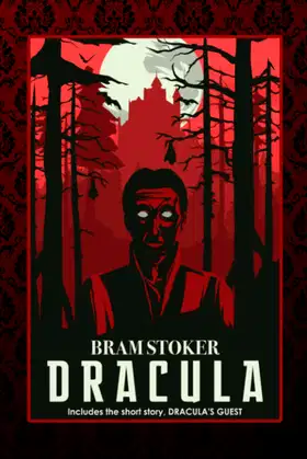 Dracula: (Includes bonus story by Bram Stoker, 'Dracula's Guest') poster
