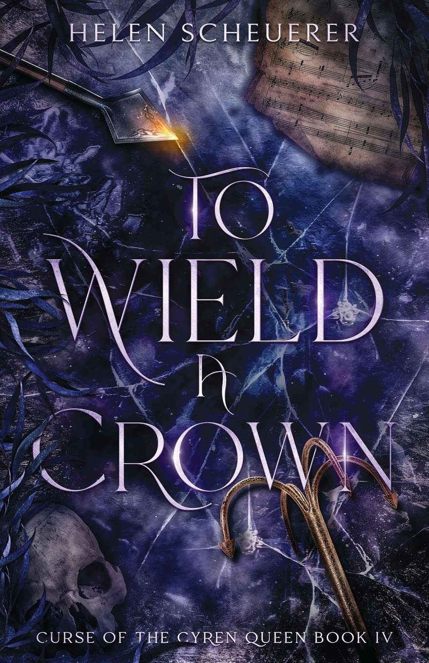To Wield a Crown (Curse of the Cyren Queen) poster