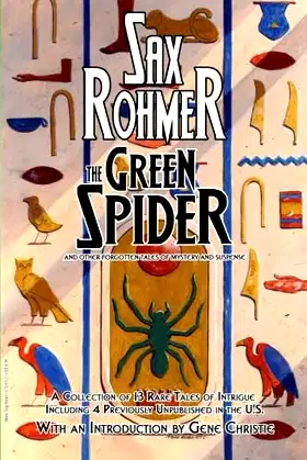 The Green Spider: and Other Forgotten Tales of Mystery and Suspense poster
