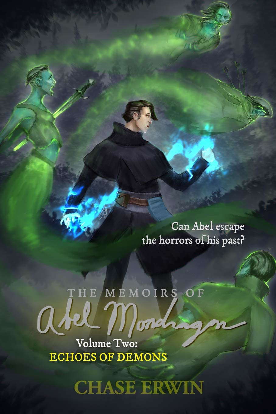 Echoes of Demons (The Memoirs of Abel Mondragon) poster