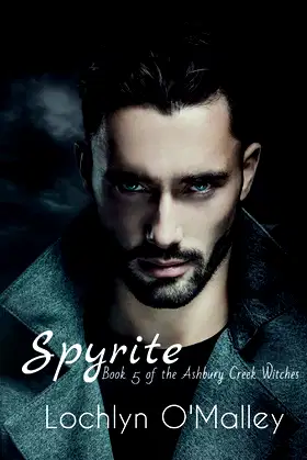 Spyrite: Book 5 of the Ashbury Creek Witches series poster