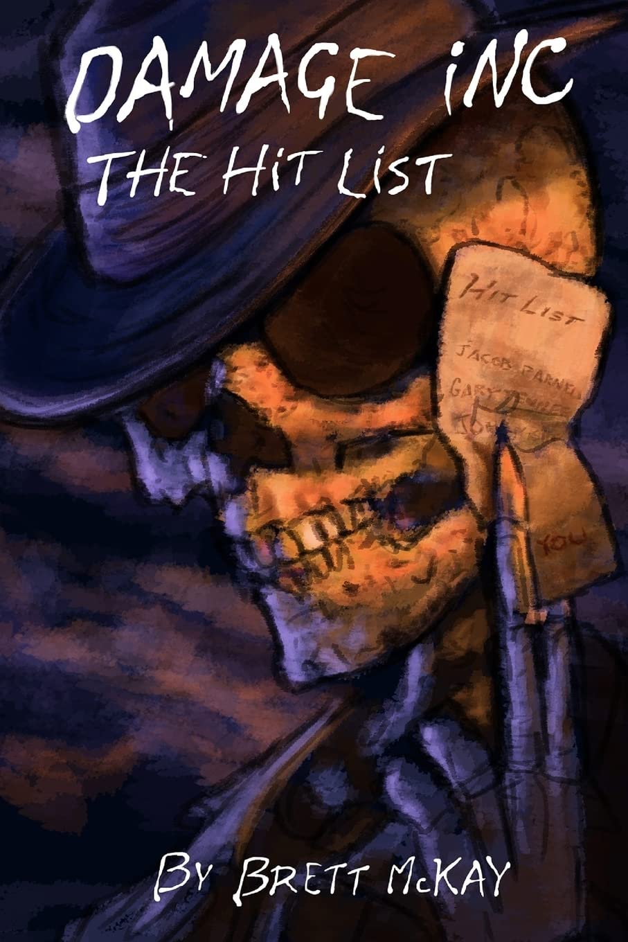 Damage Inc. The Hit List poster