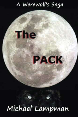 The Pack (A Werewolf's Saga) poster
