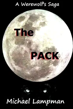 The Pack (A Werewolf's Saga) poster