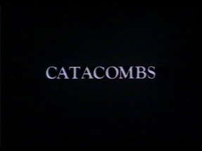 Catacombs (1988) Trailer poster
