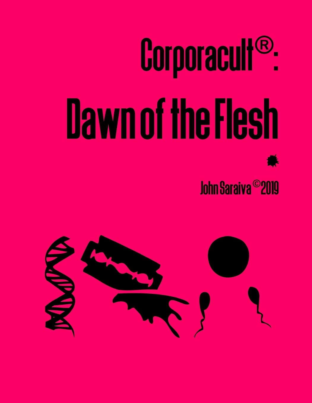Corporacult: Dawn of the Flesh poster