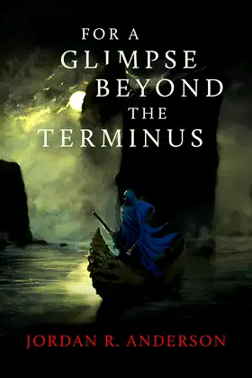 For A Glimpse Beyond the Terminus poster