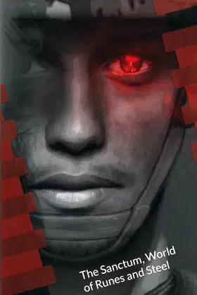 The Sanctum: World of Runes and Steel poster
