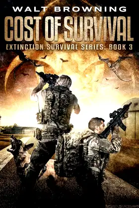 Cost of Survival (Extinction Survival Series) poster