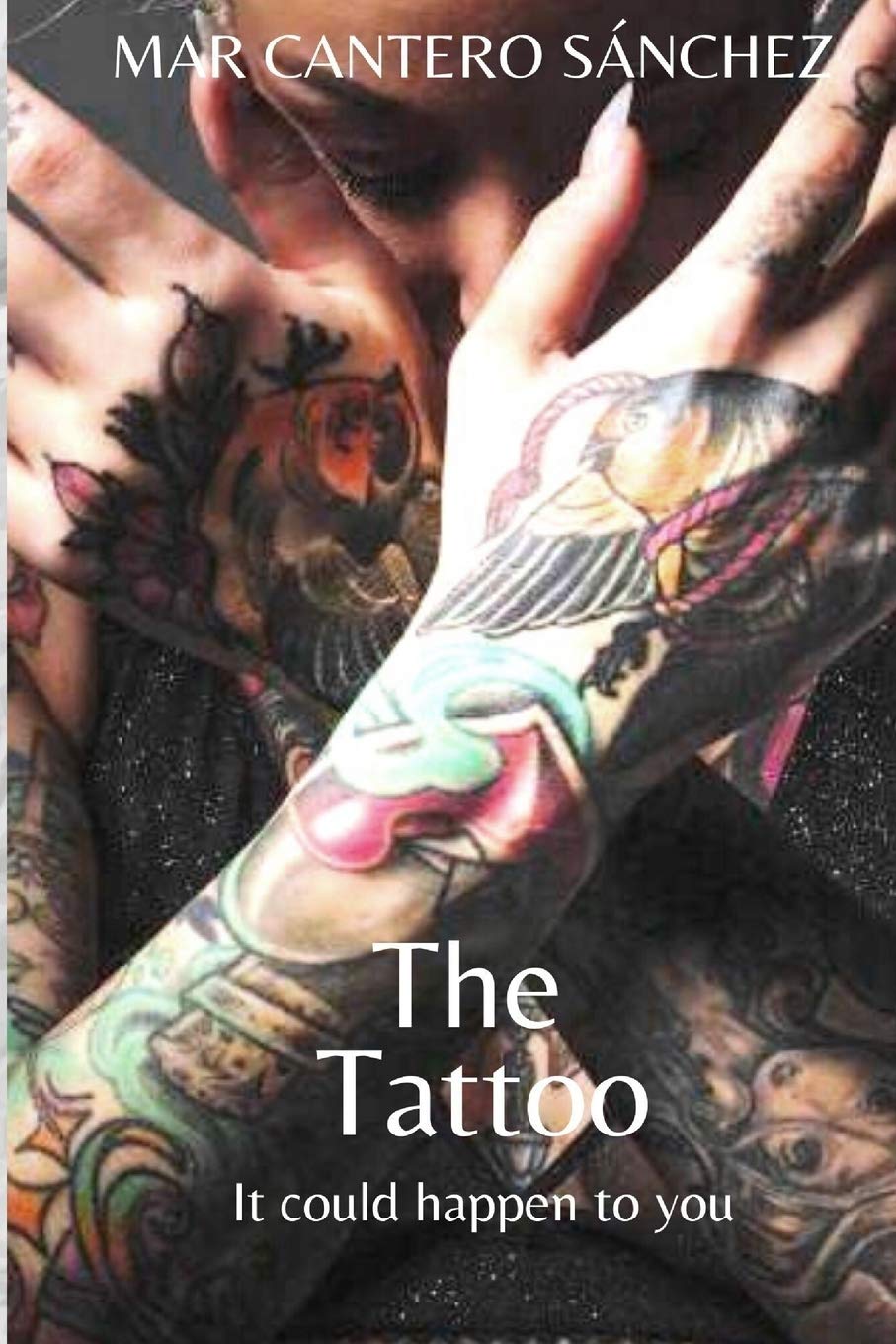 The Tattoo: It could happen to you... poster