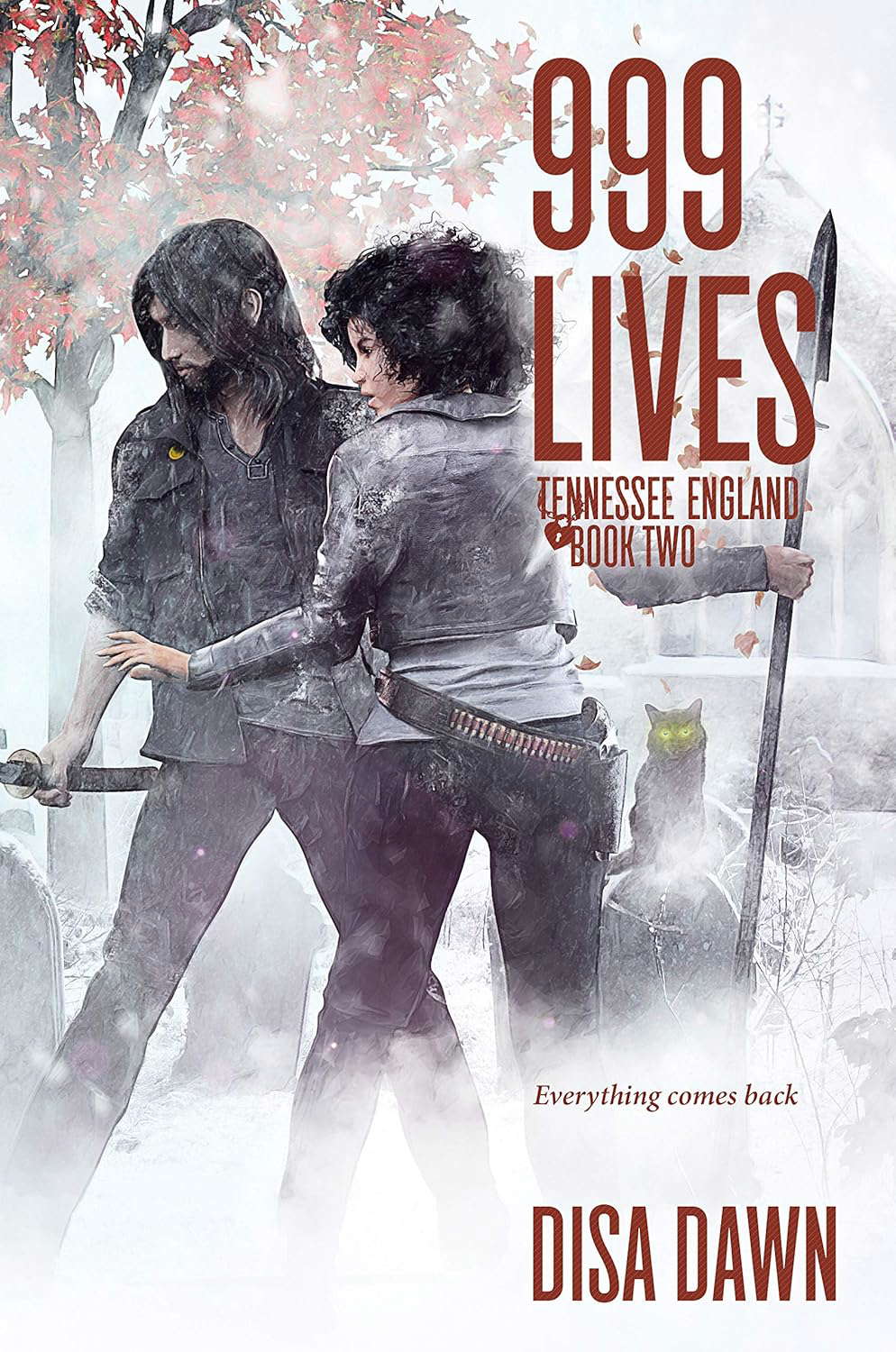999 Lives: A Tennessee England Supernatural Novel poster