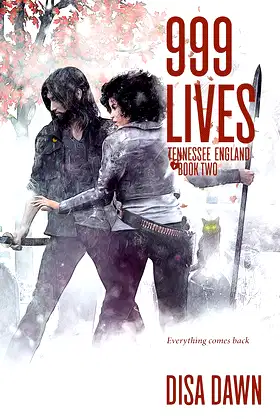 999 Lives: A Tennessee England Supernatural Novel poster