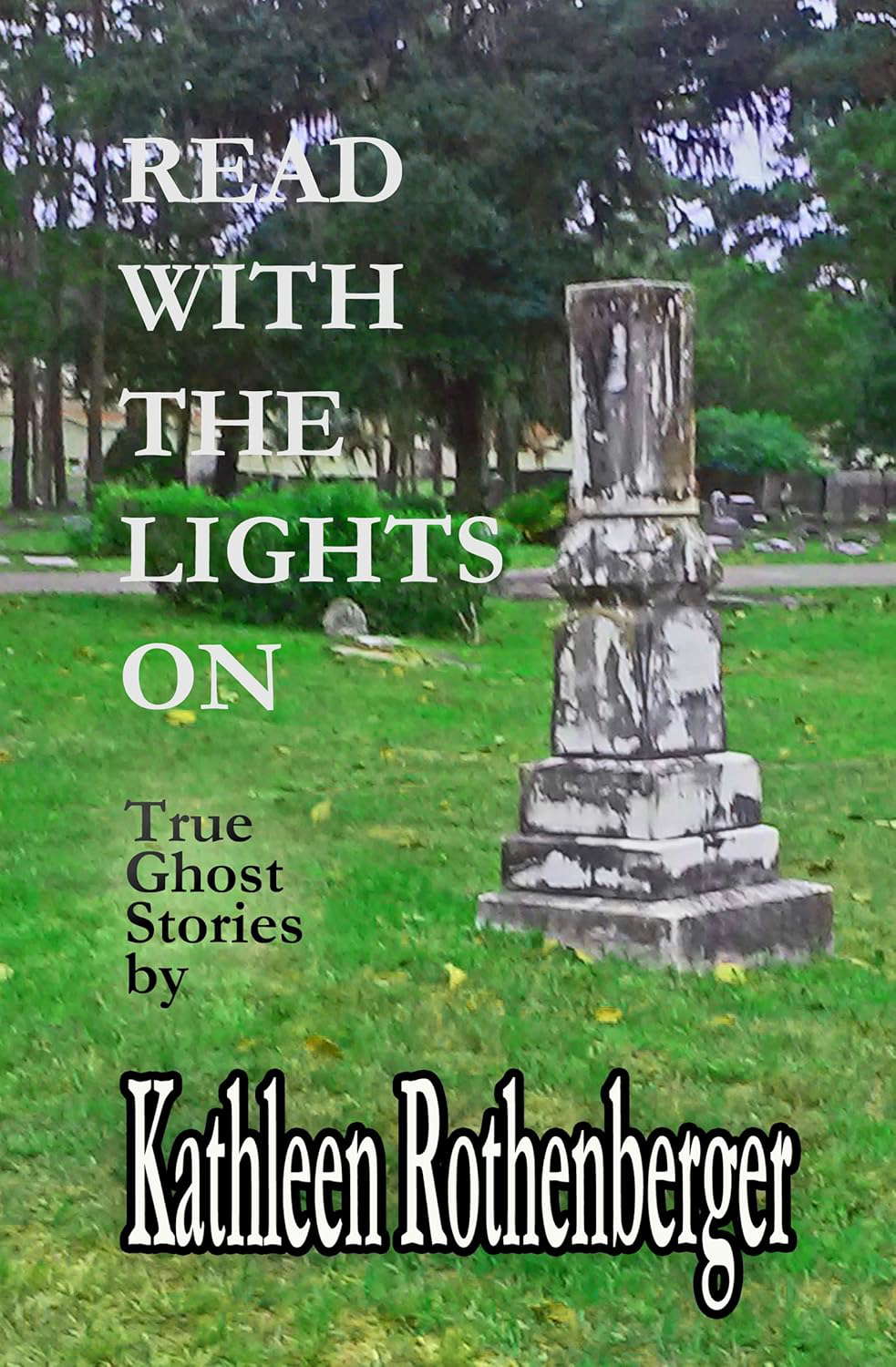 Read With The Lights On: True Ghost Stories poster