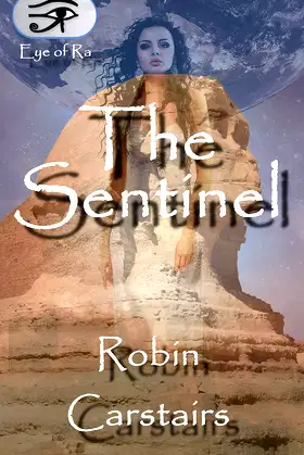 The Sentinel ((Eye of Ra)) poster