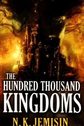 The Hundred Thousand Kingdoms (The Inheritance Trilogy, 1) poster
