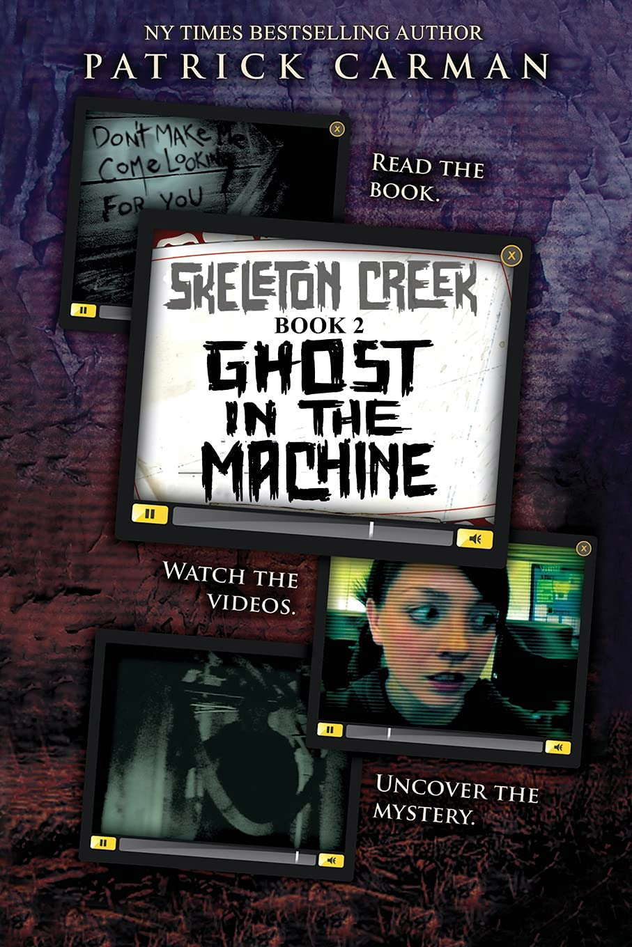 Ghost in the Machine: Skeleton Creek #2 poster