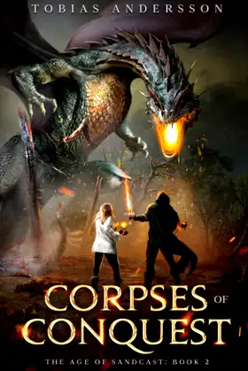 Corpses of Conquest (The Age of Sandcast) poster