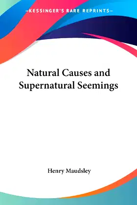 Natural Causes and Supernatural Seemings poster