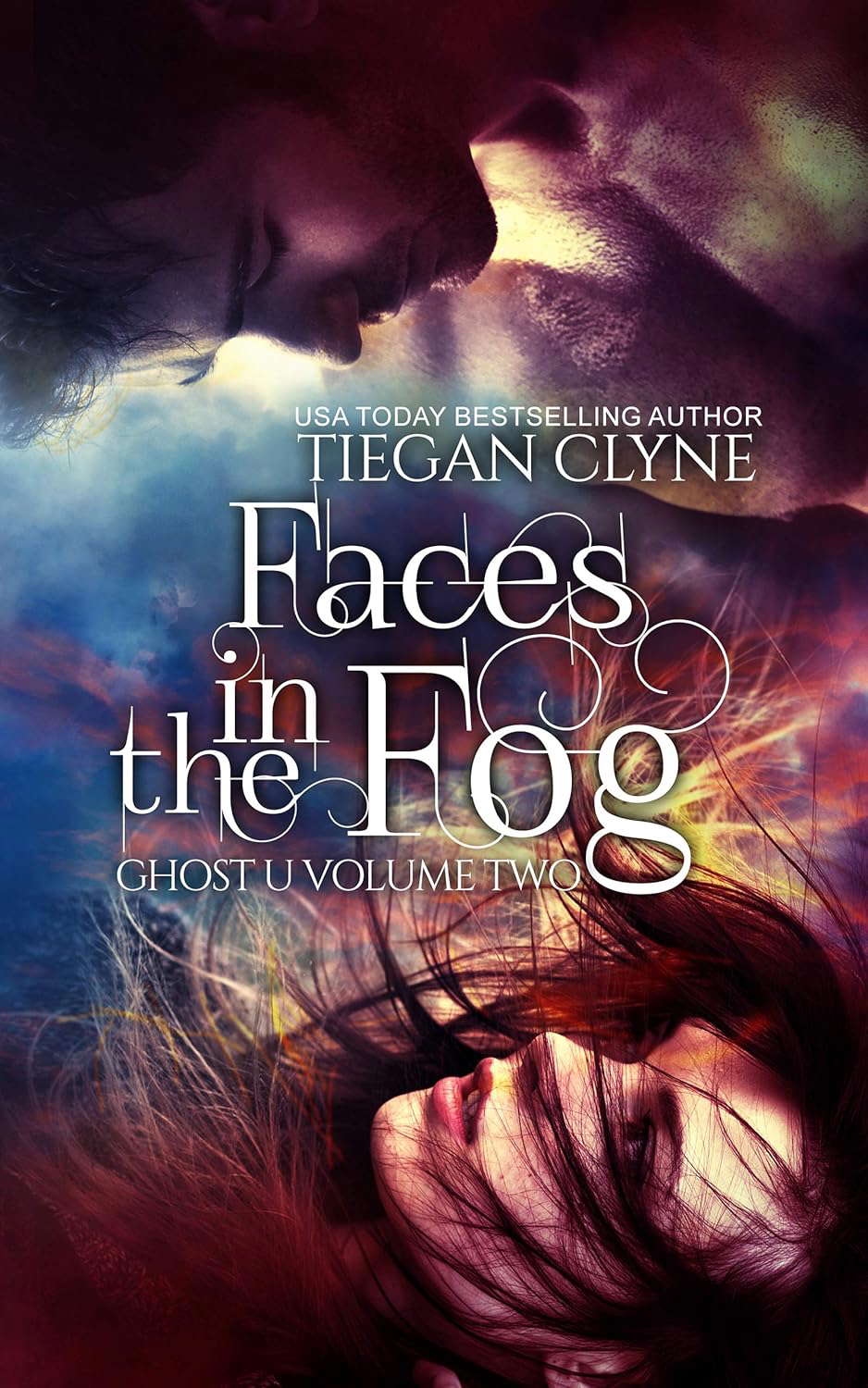 Faces in the Fog: Ghost U Volume 2 poster