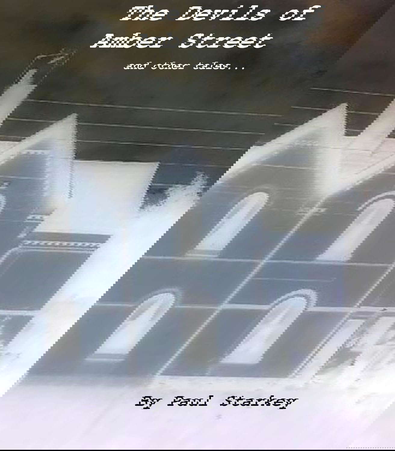 The Devils of Amber Street poster