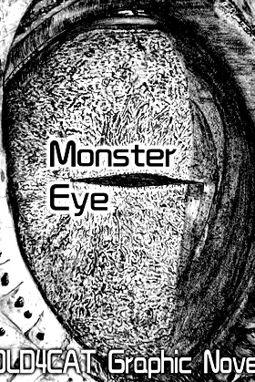Monster Eye: Graphic Novel poster
