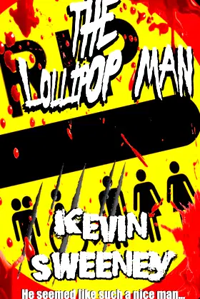 THE LOLLIPOP MAN: Extreme Horror poster
