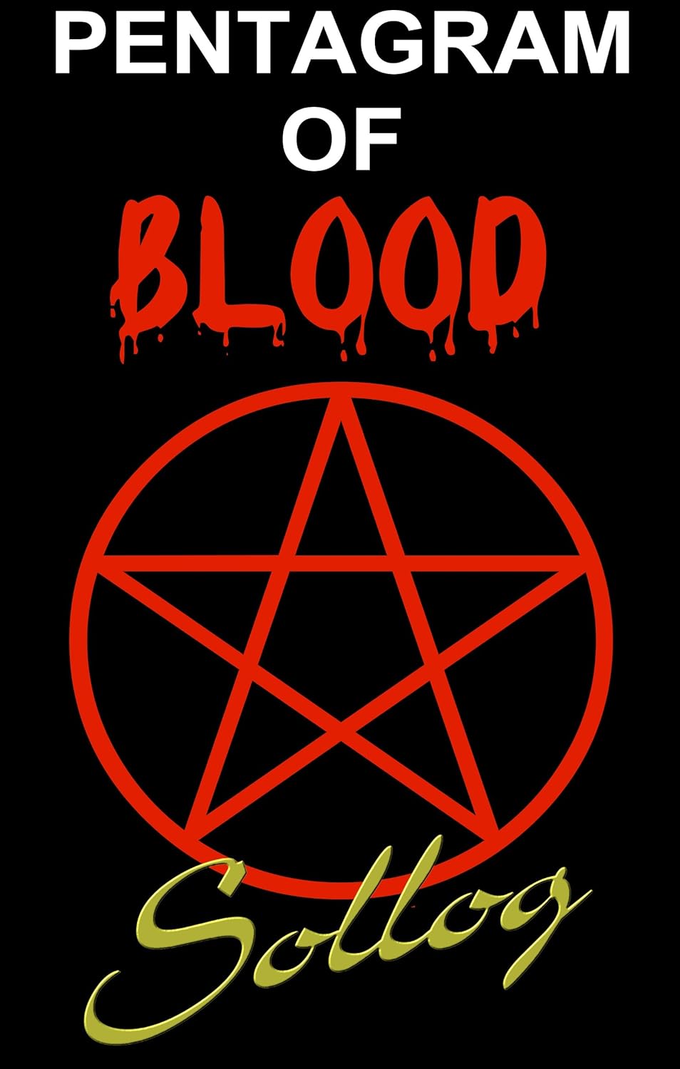 Pentagram of Blood poster