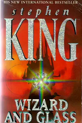 Wizard and Glass (The Dark Tower, Book 4) poster