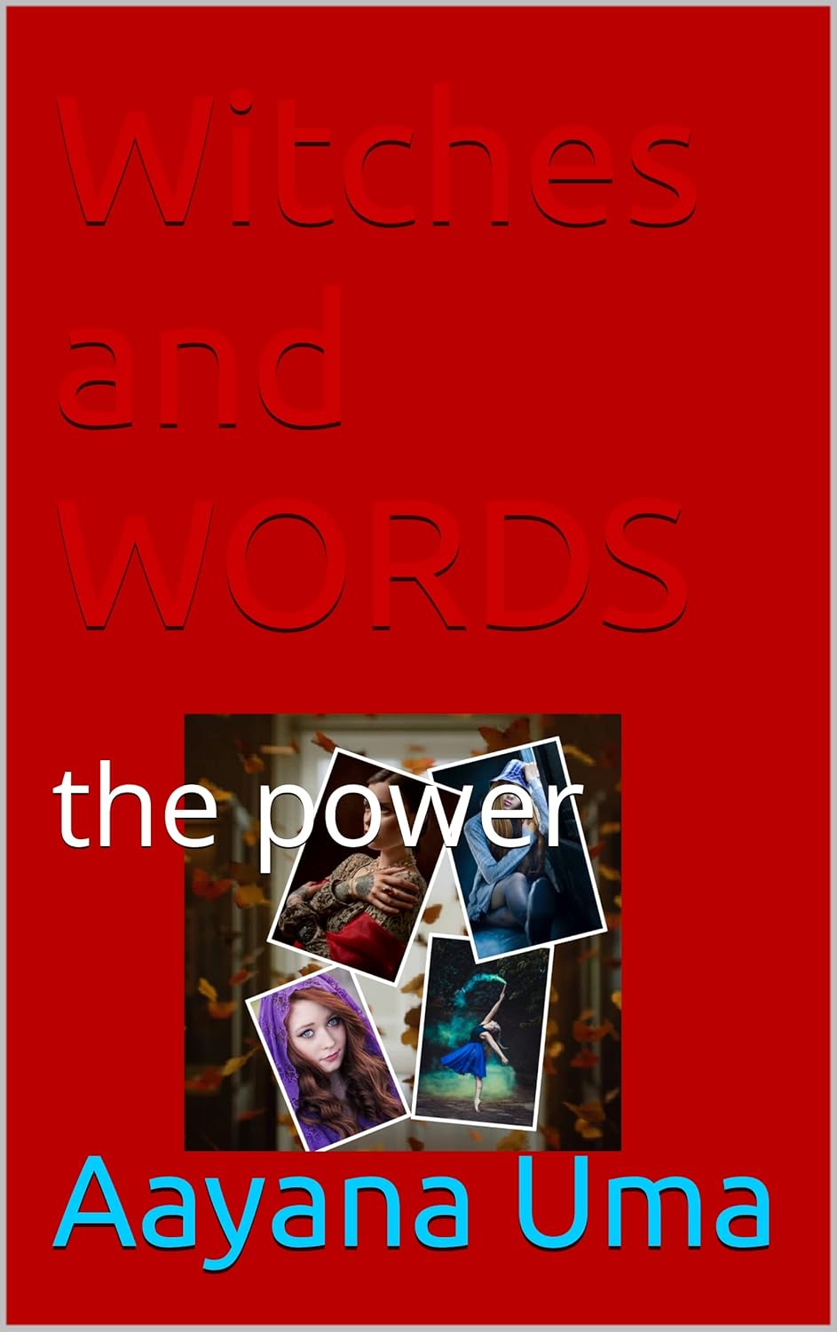 Witches and WORDS: the power (magical) poster