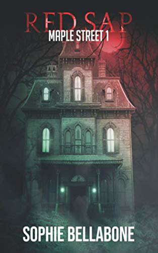 Maple Street 1: Red Sap poster