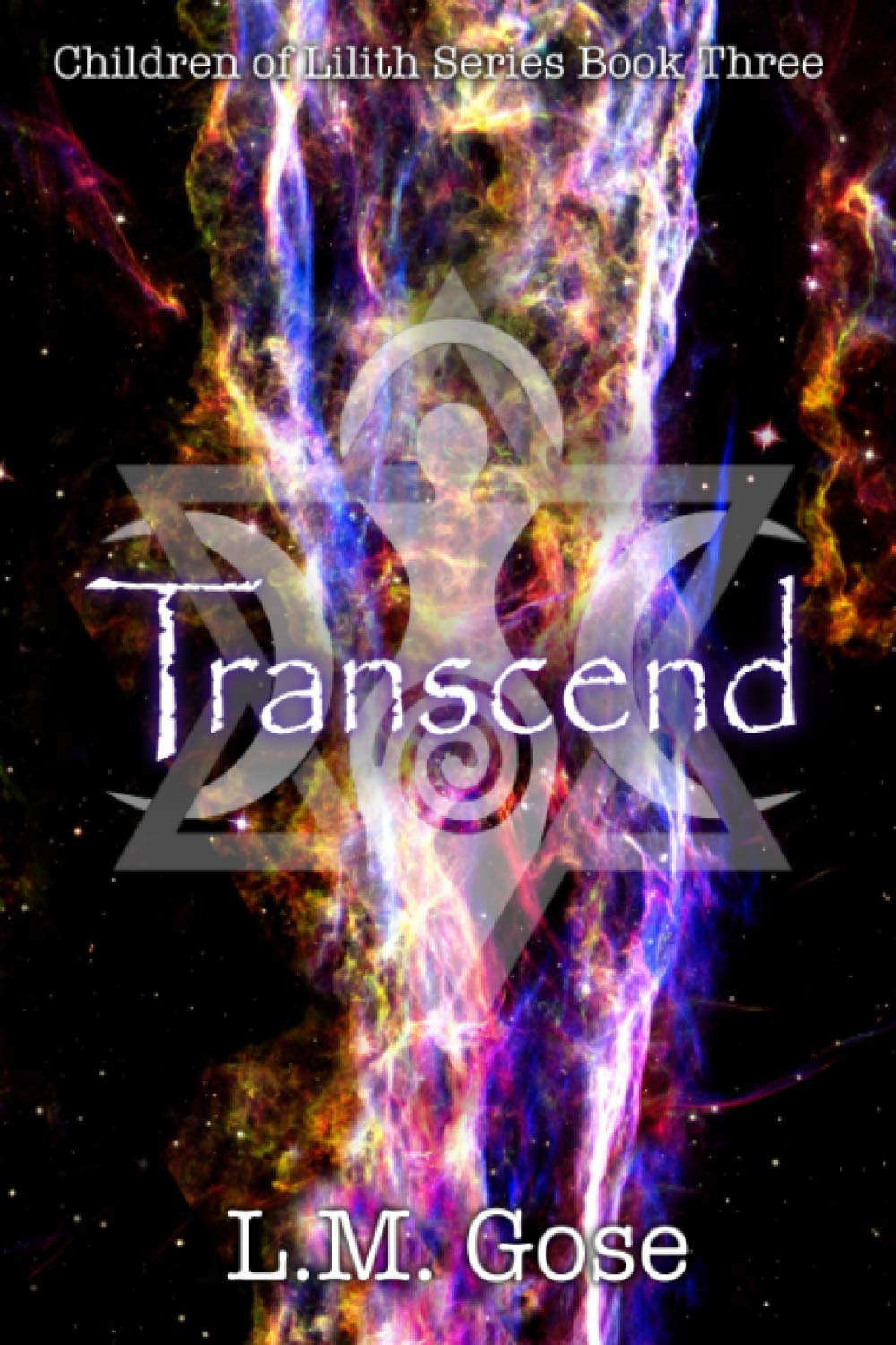 Transcend: Children of Lilith Series Book Three poster